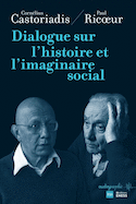Dialogue sur l'histoire et l'imaginaire social